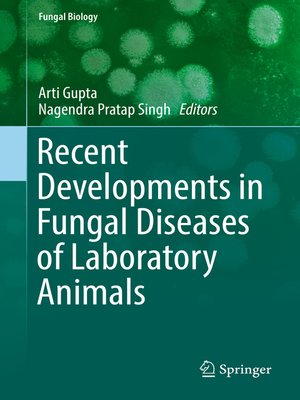 cover image of Recent Developments in Fungal Diseases of Laboratory Animals